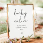 Minimalistisch Lucky in Love Sign van ADELLA Poster<br><div class="desc">Dit gelukzalige liefdesbord heeft een stijlvol handgeschreven lettertype en een modern, minimalistisch ontwerp. Verander eenvoudig de kleuren en bewerk *most* formuleringen om aan de behoeften van uw gelegenheid te voldoen. Dit teken is perfect voor je hedendaagse, minimalistische of moderne bruiloft, vrijgezellenfeest of koppels douche. Paar met extra punten van het...</div>