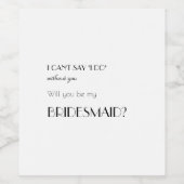 Minimalistisch modern kunstdeco Bridesmaid-voorste Wijn Etiket (Enkel label)