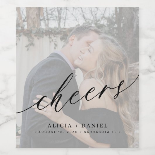 Minimalistisch modern schrift cheers foto bruiloft wijn etiket (Enkel label)
