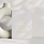 Minimalistisch Modern Script Wedding Wit en Goud Folie Uitnodiging<br><div class="desc">Minimalistisch Modern Script Bruiloft Wit en Gouden Folie Uitnodiging</div>
