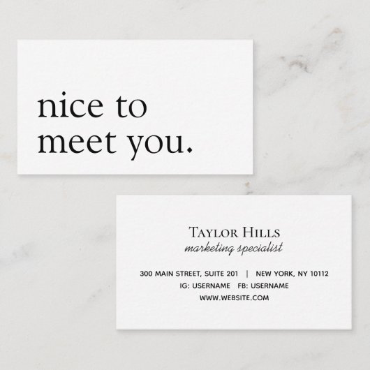 Minimalistisch Nice om u te ontmoeten Groet Monoch Visitekaartje (Voorkant / Achterkant)