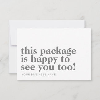 Minimalistisch pakket Blij om u te zien Grey Busin Bedankkaart