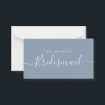 Minimalistisch robuust blauw bruidsvoorstel Kaart Notitiekaartje<br><div class="desc">Minimalistisch modern blauw droesblauw calligrafiegelvoorstel. Bridal party voorstel card en uitnodiging. Biedt trendy en stijlvolle scriptlettertypen en stoffige blauwe pastelkleur.</div>