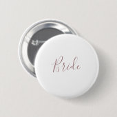 Minimalistisch Roos Gold Bride Vrijgezellenfeest B Ronde Button 5,7 Cm (Voorkant /achterkant)