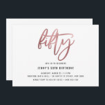 Minimalistisch Roos Gold Foil 50th Birthday Invita Kaart<br><div class="desc">Deze minimalistische uitnodiging van een 50e verjaardagsfeestje is voorzien van een opvallende gouden folie van het roos "vijftig" tekst. Houd er rekening mee dat de gouden folie van het roos alleen een textuur is, geen echte folie. Voor een meer geavanceerde aanpassing van dit ontwerp, bijvoorbeeld het wijzigen van de lay-out,...</div>