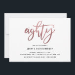 Minimalistisch Roos Gold Foil 80th Birthday Invita Kaart<br><div class="desc">Deze minimalistische uitnodiging van een 80ste verjaardagsfeestje is voorzien van een opvallende gouden folie van roos '70' tekst. Houd er rekening mee dat de gouden folie van het roos alleen een textuur is, geen echte folie. Voor een meer geavanceerde aanpassing van dit ontwerp, bijvoorbeeld het wijzigen van de lay-out, het...</div>