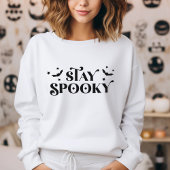Minimalistisch Schattige Stay Spooky Halloween Swe Trui