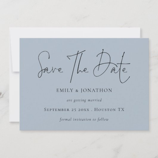 Minimalistisch Script Dusty Blue Wedding Save The Date (Voorkant)