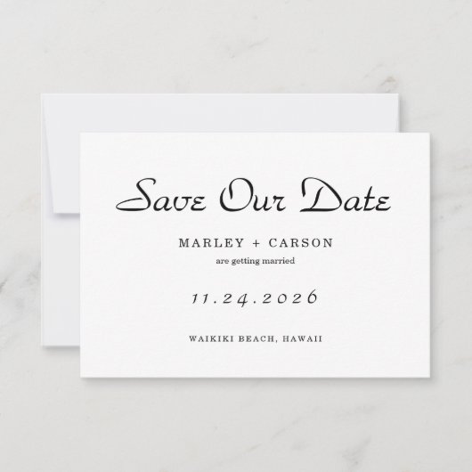 Minimalistisch Script Eenvoudige Schone Bruiloft Save The Date (Voorkant)