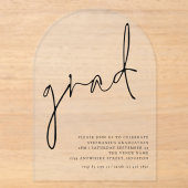 Minimalistisch script Grad Afstudeerfeest Acryl Uitnodigingen (Voorkant)