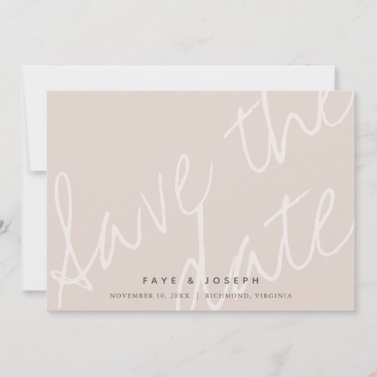 Minimalistisch Script Roze Beige Save the Date Kaa Kaart (Voorkant)