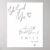 Minimalistisch 'She Said Yes'-Vrijgezellenfeest we Poster (Voorkant)