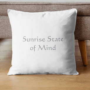 Minimalistisch Sunrise State of Mind Schriftkussen Kussen