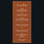 Minimalistisch Terracotta Modern Wedding Menu<br><div class="desc">Modern boho terracotta / koper trouwmenu met een eenvoudig ontwerp met de kopbal in een elegante manuscripttypografie en uw menu in een minimalistische sans serif doopvont. Dit chic bruiloft-menu werkt goed met elke trouwstijl.</div>