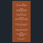 Minimalistisch Terracotta Modern Wedding Menu<br><div class="desc">Modern boho terracotta / koper trouwmenu met een eenvoudig ontwerp met de kopbal in een elegante manuscripttypografie en uw menu in een minimalistische sans serif doopvont. Dit chic bruiloft-menu werkt goed met elke trouwstijl.</div>