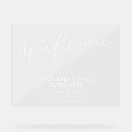 Minimalistisch transparant zakelijk evenement Welk Acryl Bord (Voorkant)