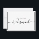 Minimalistisch voorstel voor zwart-wit en witbrief kaart<br><div class="desc">Minimalistisch modern zwart-wit calligrafiegeleganter voorstel. Bridal party voorstel card en uitnodiging. Kenmerkt trendy en stijlvol ontwerp van de manuscriptdoopvont.</div>