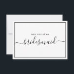 Minimalistisch voorstel voor zwart-wit en witbrief kaart<br><div class="desc">Minimalistisch modern zwart-wit calligrafiegeleganter voorstel. Bridal party voorstel card en uitnodiging. Kenmerkt trendy en stijlvol ontwerp van de manuscriptdoopvont.</div>