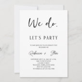Minimalistisch We Do Wedding Let's Party Wedding Kaart (Voorkant)