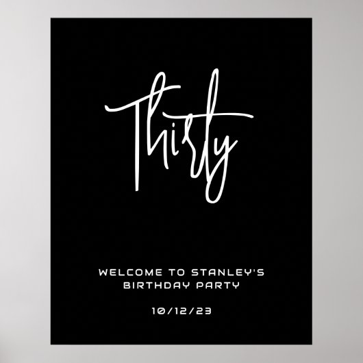 Minimalistisch Zwart Dertig Verjaardag Welkomstbor Poster (Voorkant)