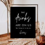 Minimalistisch zwart Funny Wedding Open Bar Poster<br><div class="desc">Minimalistisch zwarte Funny Wedding Open Bar-teken,  Minimalistisch Drink met zwarte bruiloft Bar-menu,  Minimalistisch modern menu Bang met ronde boog,  Drink in Love,  Alcohol Wedding Drink-menu</div>