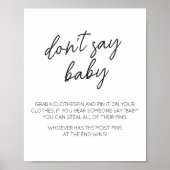 Minimalistisch Zwart-wit Zeg niet Baby Poster (Voorkant)