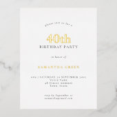 Minimalistische 40e verjaardag Echte glam Folie Uitnodiging Briefkaart (Voorkant)