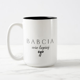 Minimalistische Babcia wie lepiej Grappige Poolse  Tweekleurige Koffiemok
