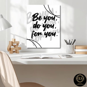 Minimalistische “Be You Do You For You” Quote Wit Poster