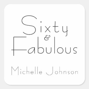 Minimalistische Black 60 & Fabulous 60ste verjaard Vierkante Sticker