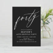 Minimalistische Black Forty 40h Verjaardagsfeestje Kaart (Staand voorkant)