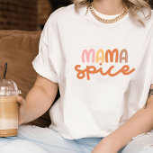 Minimalistische Boho Mama Spice T-shirt
