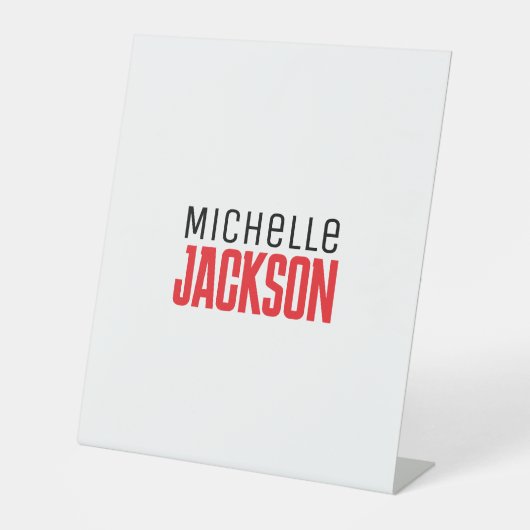 Minimalistische boodschap over de moderne Jouw naa Reclamebord Met Voetstuk (Voorkant)