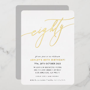 MINIMALISTISCHE Calligrafie chic 80ste verjaardag  Folie Uitnodiging