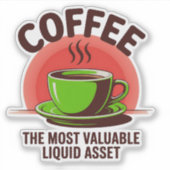 Minimalistische Coffee Asset Humor Sticker (Voorkant)