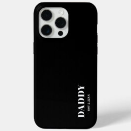 Minimalistische Daddy Est Zwart &Wit iPhone 15 Pro Max Hoesje