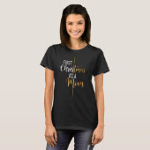 Minimalistische Eerste Kerstmis Als Moeder Goud T-shirt (Voorkant volledig)