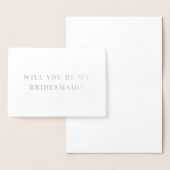 Minimalistische elegante bruidsmeisje voorstel Kaa Folie Kaarten (Display)