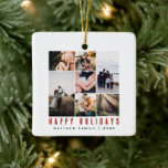 Minimalistische en moderne familiefotocollage keramisch ornament<br><div class="desc">Prettige feestdagen Deze minimalistische en moderne familiefotocollage kerstversiering biedt een plek voor u om uw namen toe te voegen, naast '@' in eenvoudige rode typografie, evenals ruimte voor u om uw eigen fotomontage toe te voegen (met ruimte voor zeven foto's), die voor en achter overeenkomt. Het perfecte minimalistische kerstcadeau voor...</div>