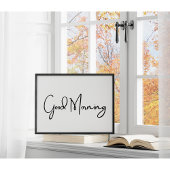 Minimalistische "Good Morning" eenvoudige zwarte t Poster