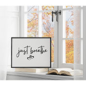 Minimalistische "Just Breathe" harten Eenvoudige T Poster
