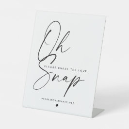 Minimalistische kalligrafie Oh Snap bruiloft  Reclamebord Met Voetstuk