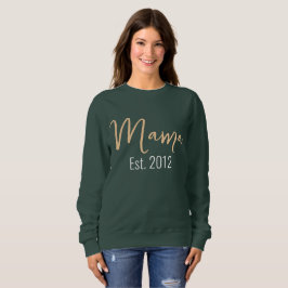 Minimalistische MAMA Est Jaar Moeder Keepsake Trui