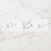 Minimalistische moderne script hart Bruidsdouche Waterfles Etiket (Enkel label)