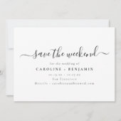 Minimalistische moderne zwarte witte script weeken save the date (Voorkant)