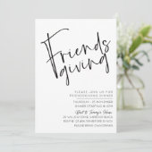 Minimalistische monochrome Friendsgiving uitnodigi Kaart (Staand voorkant)