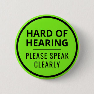 Minimalistische neon groene tekst Moeilijk horend Ronde Button 5,7 Cm