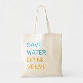 Minimalistische Save Water Drink Veuve Canvas tas (Voorkant)