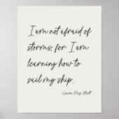Minimalistische script stormen citaat Louisa May A Poster (Voorkant)