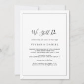 Minimalistische We Still Do-verbintenisceremonie Kaart (Voorkant)